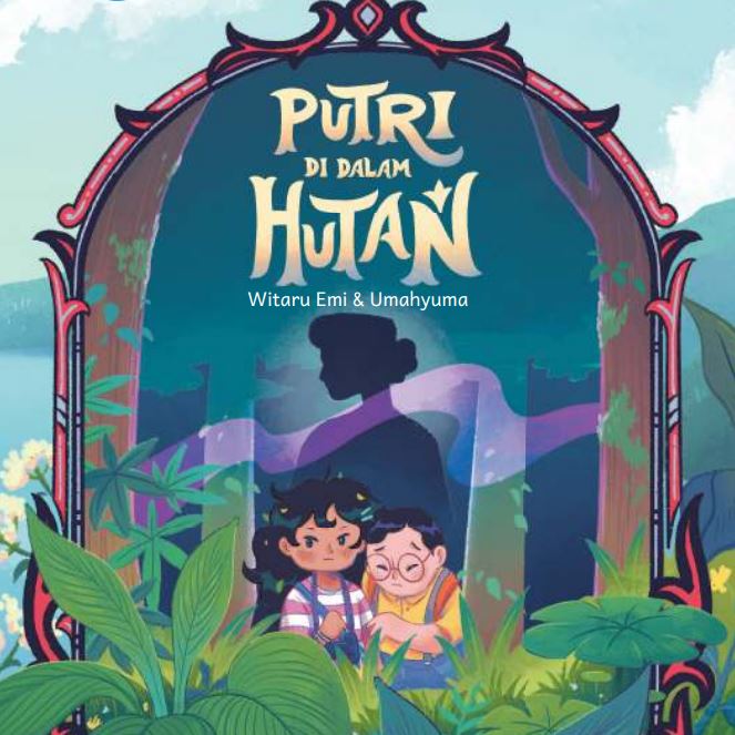 PUTRI DALAM HUTAN